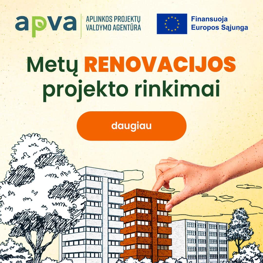 Campaign visual for APVA (Environmental Project Management Agency) and EU-funded renovation project voting. Text in Lithuanian reads “Metų renovacijos projekto rinkimai” (Renovation Project of the Year Voting).